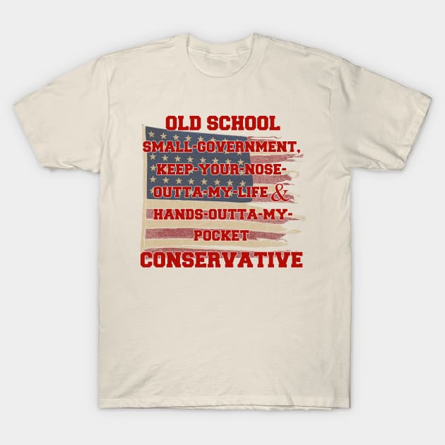 Old School Conservative T-Shirt by WalkingMombieDesign